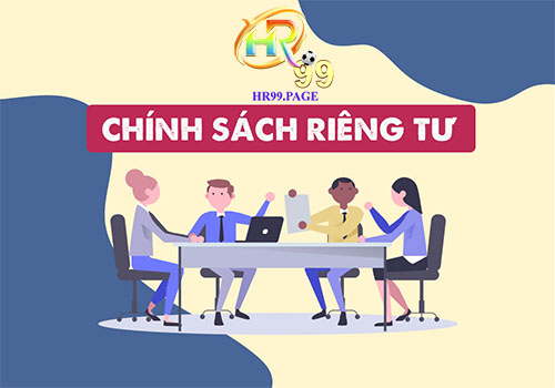 Chính sách quyền riêng tư tại HR99