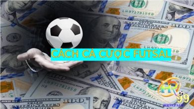 Cách cá cược Futsal