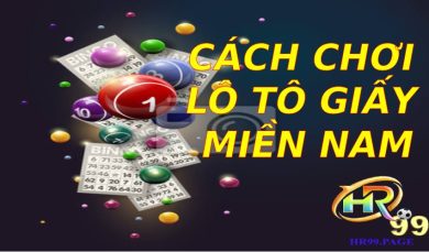 Cách chơi lô tô giấy miền Nam