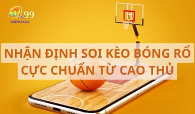 Nhận định soi kèo bóng rổ cực chuẩn từ cao thủ